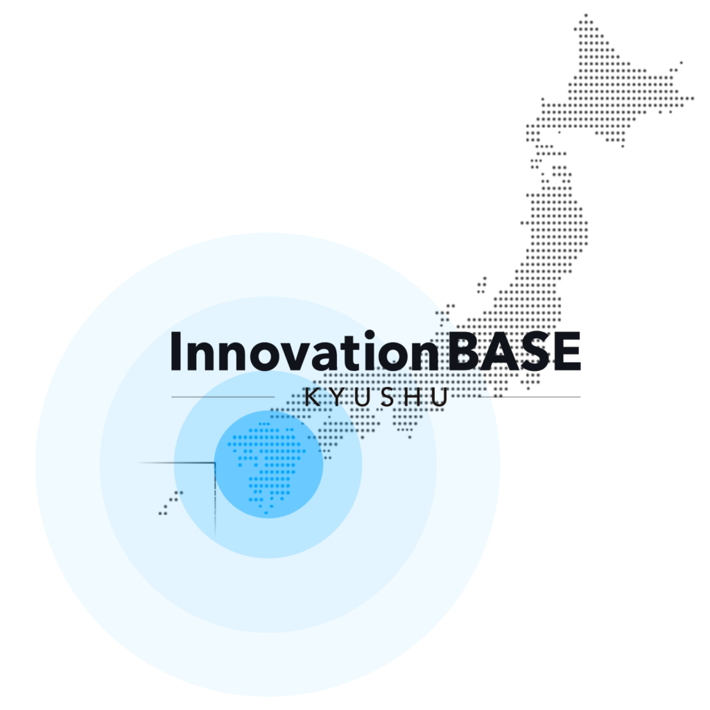Innovation BASE 九州